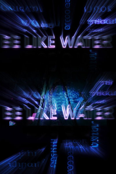Póster de BE LIKE WATER (Interactive Film)