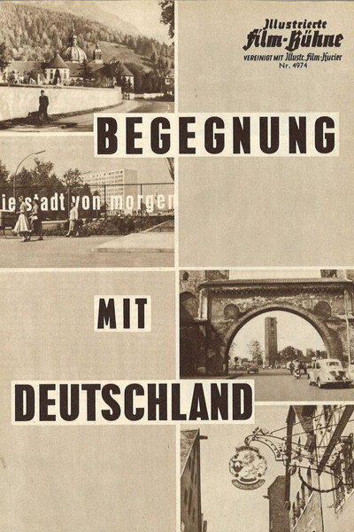 Póster de Begegnung mit Deutschland
