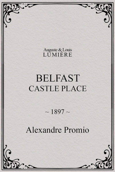 Póster de Belfast, Castle Place