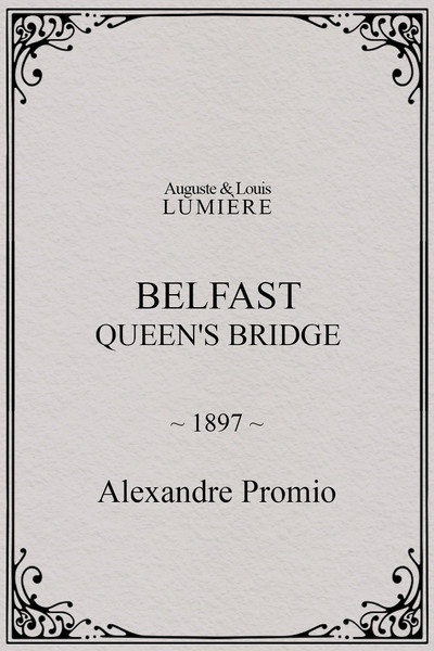 Póster de Belfast, Queen's Bridge