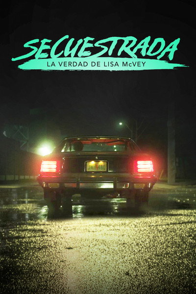Póster de Believe Me: The Abduction of Lisa McVey