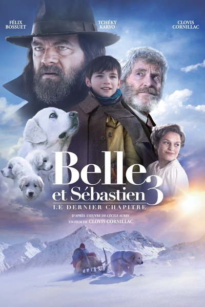 Póster de Belle et Sébastien 3, le dernier chapitre