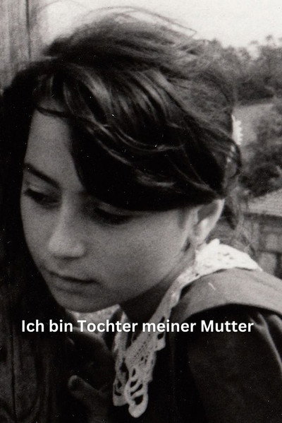Póster de Ben Annemin Kiziyim - Ich bin Tochter meiner Mutter