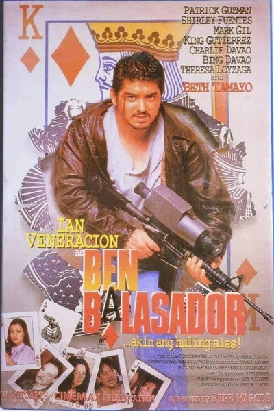 Póster de Ben Balasador: Akin ang huling alas