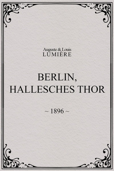 Póster de Berlin, Hallesches Thor
