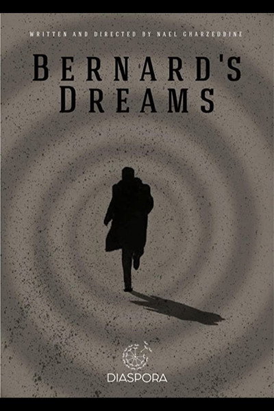 Póster de Bernard's Dreams
