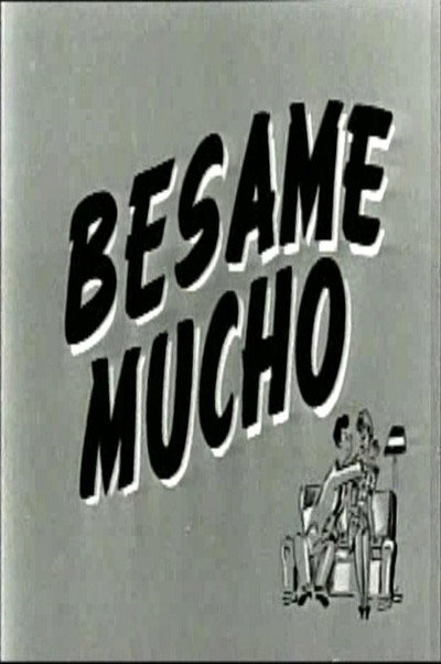 Póster de Bésame mucho