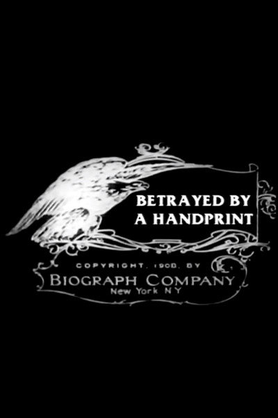Póster de Betrayed by a Handprint