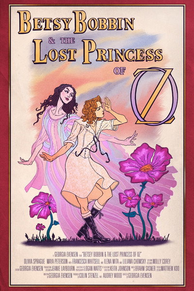 Póster de Betsy Bobbin & The Lost Princess of Oz