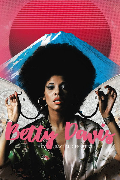 Póster de Betty: They Say I'm Different