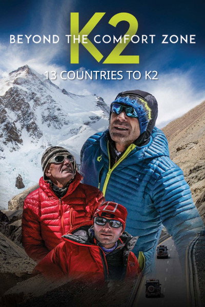 Póster de Beyond the Comfort Zone: 13 Countries to K2