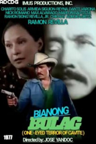 Póster de Bianong Bulag: One Eyed Terror of Cavite
