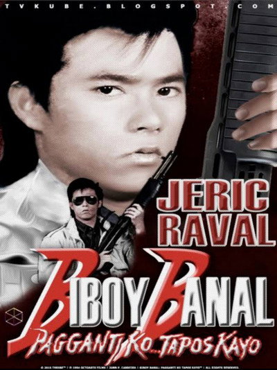 Póster de Biboy Banal: Pagganti ko... tapos kayo