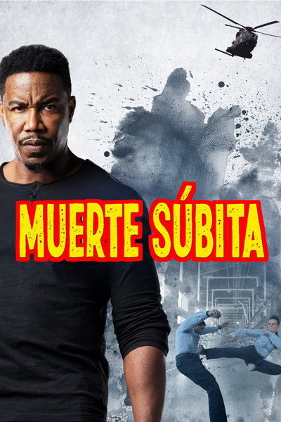 Póster de Bienvenido a Muerte Súbita