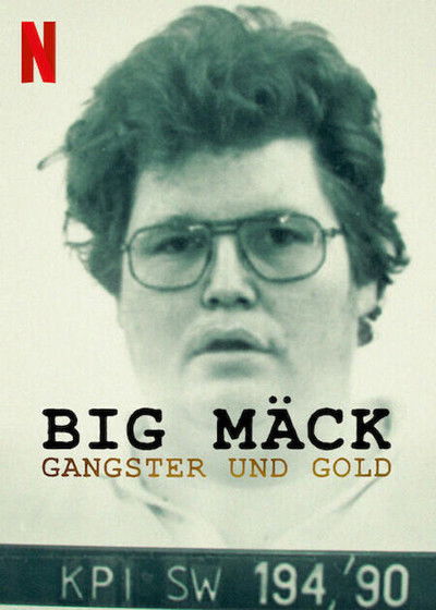 Póster de Big Mäck: Gánsteres y oro