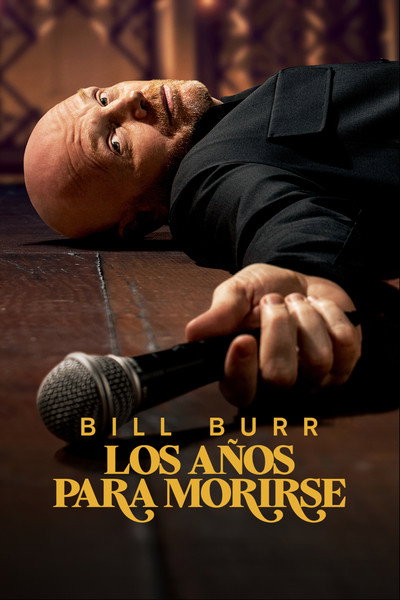 Póster de Bill Burr: Drop Dead Years