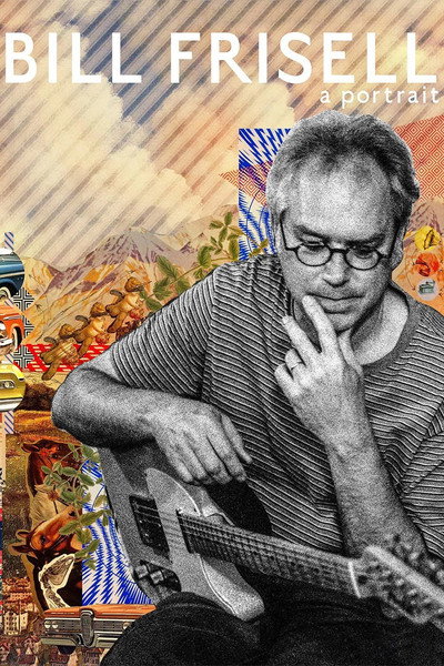 Póster de Bill Frisell: A Portrait