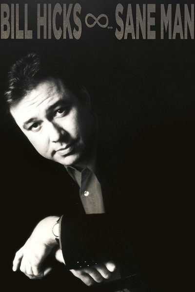 Póster de Bill Hicks: Sane Man