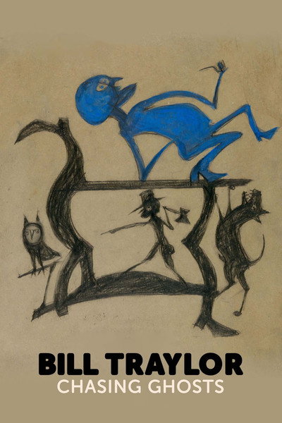Póster de Bill Traylor: Chasing Ghosts