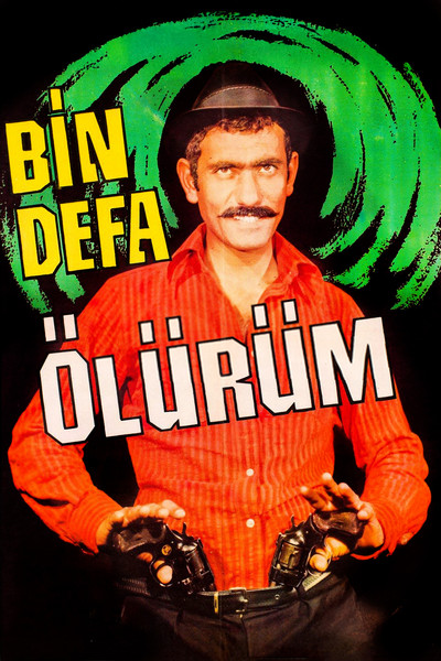 Póster de Bin Defa Ölürüm