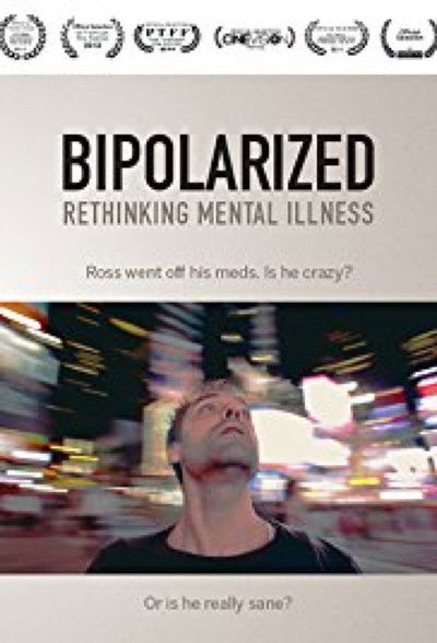 Póster de Bipolarized: Rethinking Mental Illness