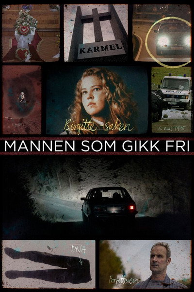 Póster de Birgitte-saken: Mannen som gikk fri