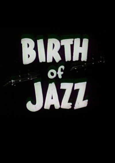 Póster de Birth of Jazz