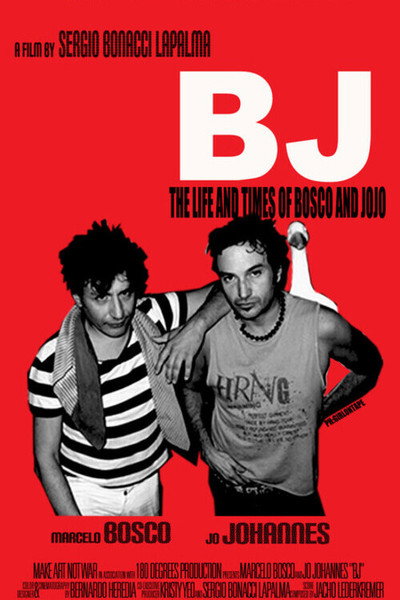 Póster de BJ: La vida y locuras de Bosco y Jojo