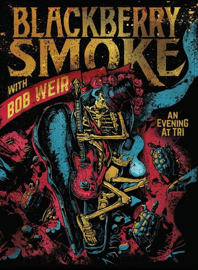 Póster de Blackberry Smoke with Bob Weir: An Evening at TRI