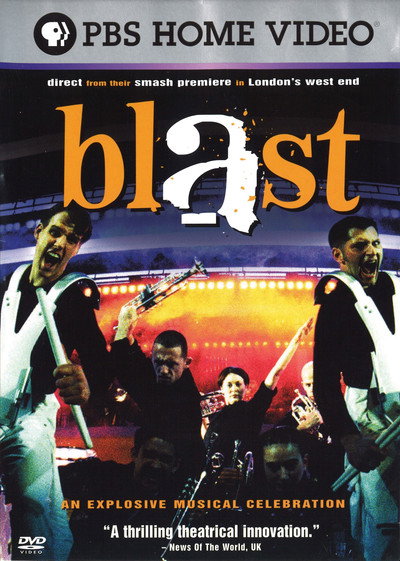 Póster de Blast! An Explosive Musical Celebration
