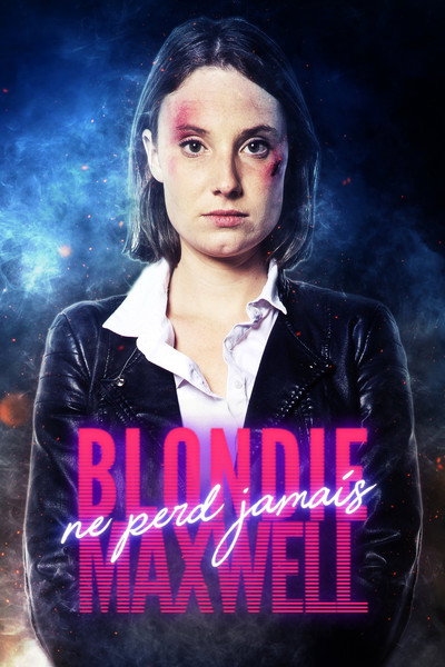 Póster de Blondie Maxwell Never Loses
