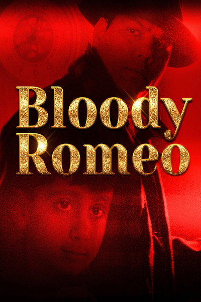 Póster de Bloody Romeo