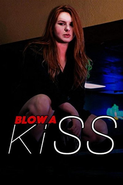 Póster de Blow a Kiss