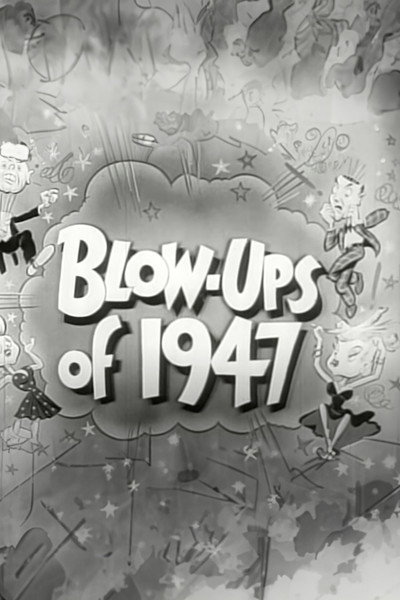 Póster de Blow Ups of 1947