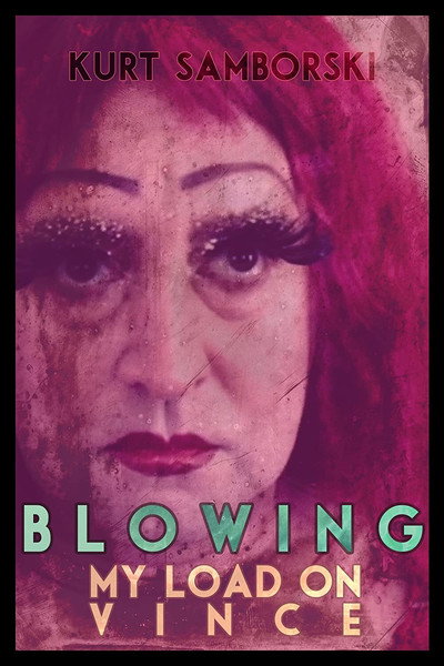 Póster de Blowing My Load on Vince