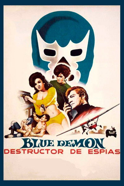Póster de Blue Demon destructor de espias