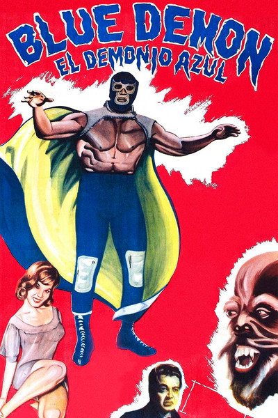Póster de Blue Demon: El Demonio Azul