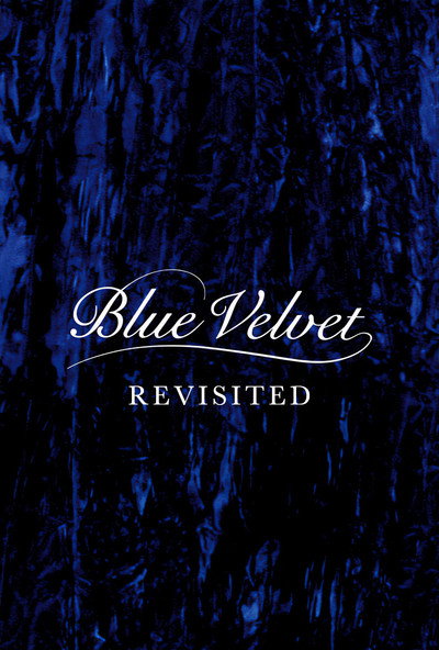 Póster de Blue Velvet Revisited