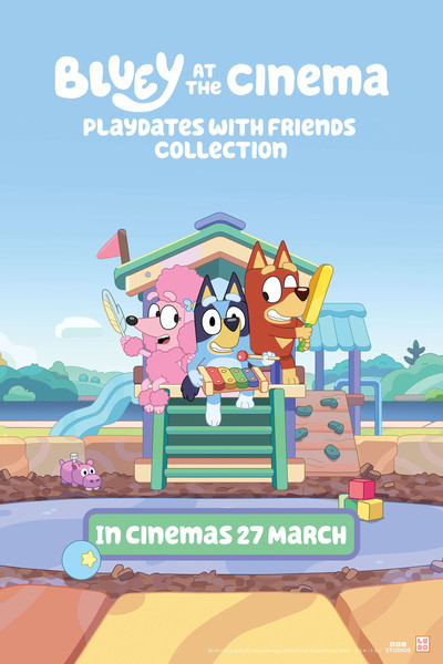 Póster de Bluey en cines: Colección ¡A jugar con los amigos!