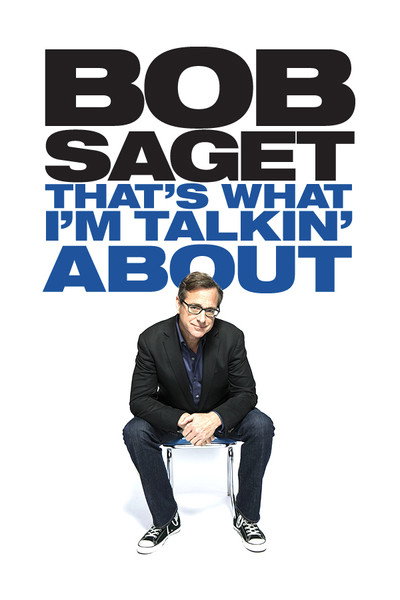 Póster de Bob Saget: That's What I'm Talking About