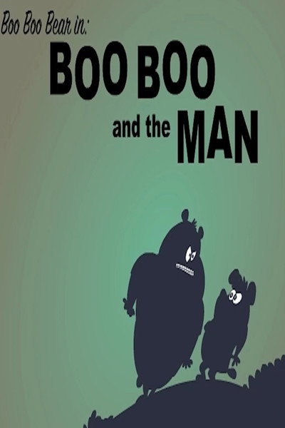 Póster de Boo Boo and the Man
