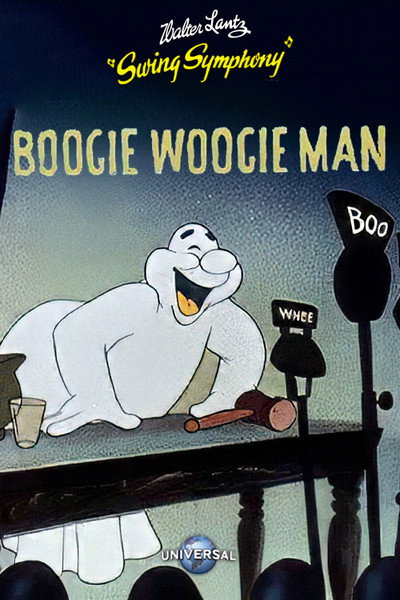 Póster de Boogie Woogie Man Will Get You If You Don't Watch Out