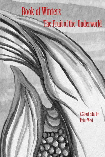 Póster de Book of Winters Part 1: The Fruit of the Underworld