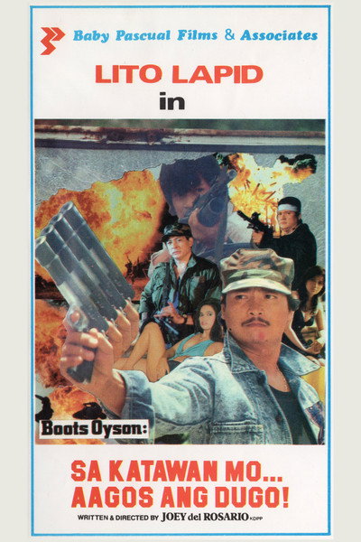 Póster de Boots Oyson: sa katawan mo ... aagos ang dugo!