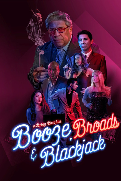 Póster de Booze, Broads and Blackjack
