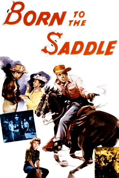 Póster de Born to the Saddle