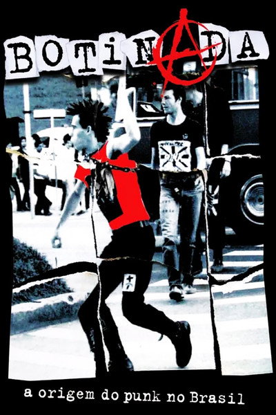Póster de Botinada: A Origem do Punk no Brasil