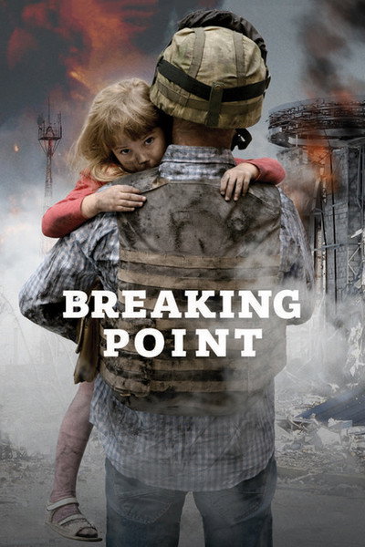 Póster de Breaking Point: The War for Democracy in Ukraine