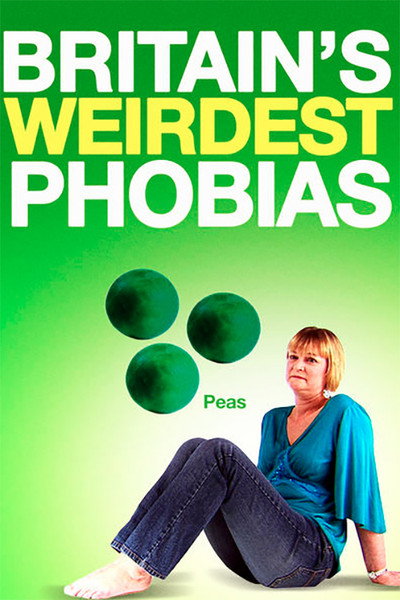 Póster de Britain's Weirdest Phobias