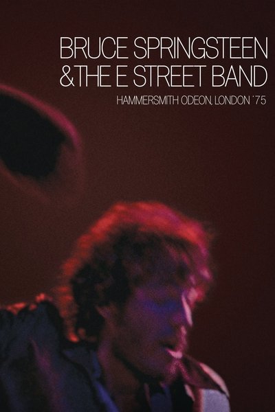 Póster de Bruce Springsteen & The E Street Band : Hammersmith Odeon, London '75